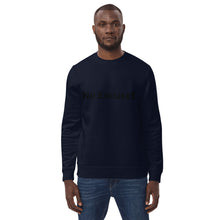 Load image into Gallery viewer, No £xcuse$ - Unisex eco sweatshirt
