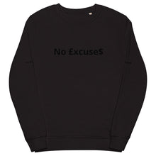 Load image into Gallery viewer, No £xcuse$ - Unisex organic sweatshirt