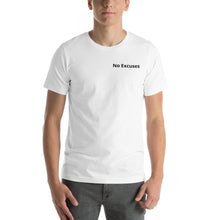 Load image into Gallery viewer, Unisex "No Excuses" Mini Branded T-Shirt