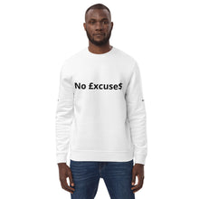 Load image into Gallery viewer, No £xcuse$ - Unisex eco sweatshirt
