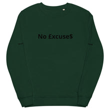 Load image into Gallery viewer, No £xcuse$ - Unisex organic sweatshirt
